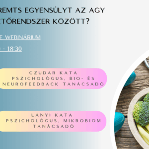Hogyan teremts egyensúlyt az agy és az emésztőrendszer között? Webinar video