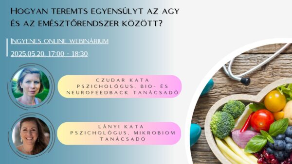 Hogyan teremts egyensúlyt az agy és az emésztőrendszer között? Webinar video