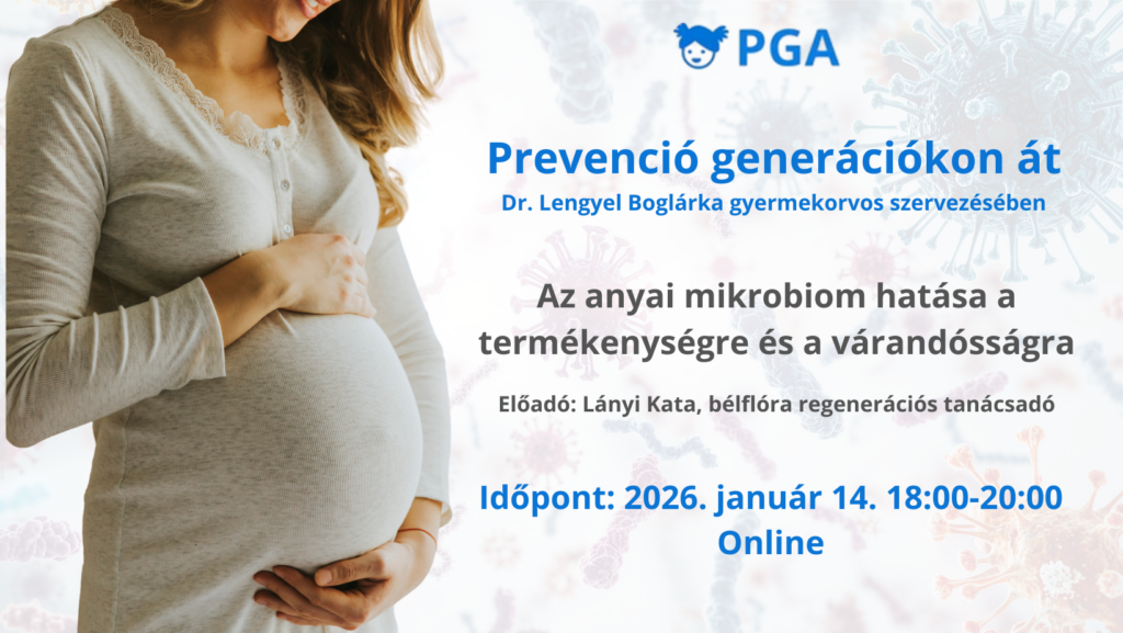 Az anyai mikrobiom hatása a fogantatásra és a várandósságra